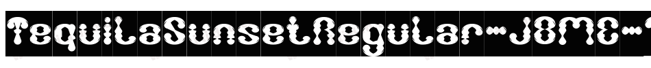 TequilaSunsetRegular-J8ME字体转换