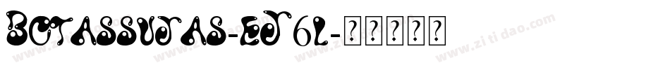 Botassujas-eJ6l字体转换