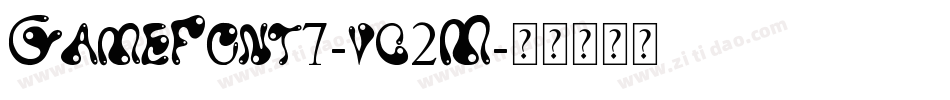 GameFont7-vq2M字体转换