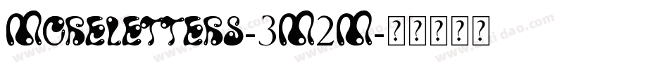 Moreletters-3M2M字体转换