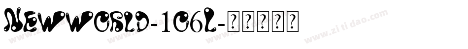 Newworld-1o6L字体转换 Newworld-1o6L字体转换