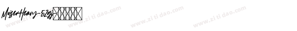 MoiserHeavy-52gj字体转换