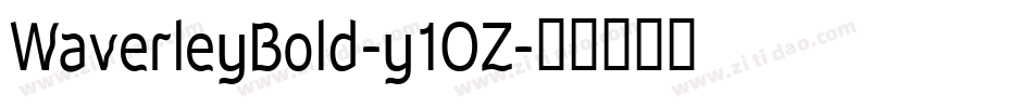 WaverleyBold-y1OZ字体转换
