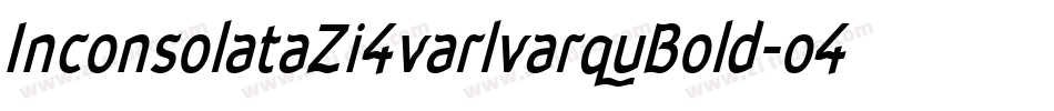 InconsolataZi4varlvarquBold-o4Xz字体转换