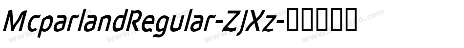 McparlandRegular-ZJXz字体转换