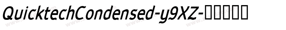 QuicktechCondensed-y9XZ字体转换