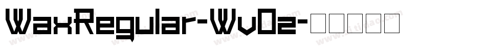 WaxRegular-WvOz字体转换