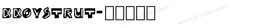 BBOYSTRUT字体转换