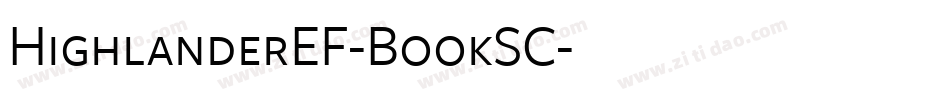 HighlanderEF-BookSC字体转换