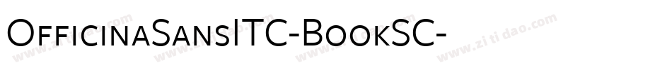 OfficinaSansITC-BookSC字体转换