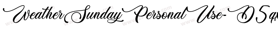 WeatherSundayPersonalUse-D5qx字体转换