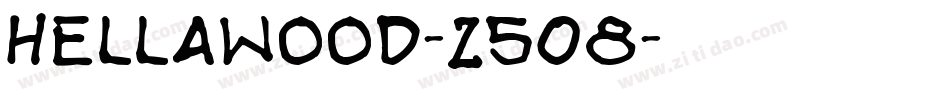 Hellawood-Z5O8字体转换