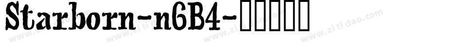 Starborn-n6B4字体转换 Starborn-n6B4字体转换