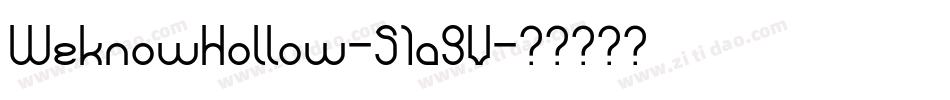 WeknowHollow-51a9V字体转换