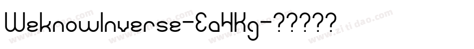 WeknowInverse-Ea4Kg字体转换