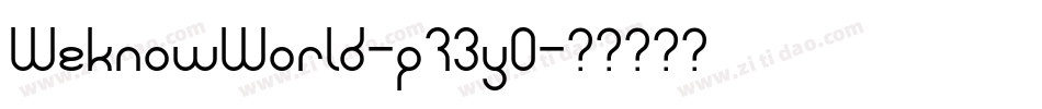 WeknowWorld-p73yO字体转换
