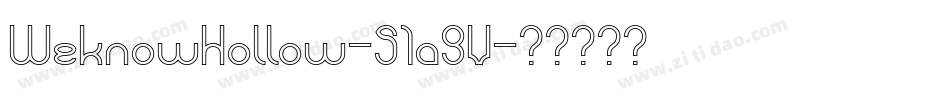 WeknowHollow-51a9V字体转换