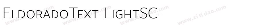 EldoradoText-LightSC字体转换