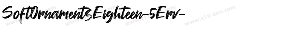 SoftOrnamentsEighteen-5Erv字体转换 SoftOrnamentsEighteen-5Erv字体转换