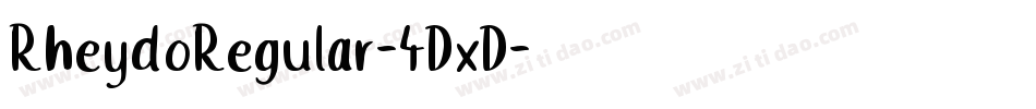 RheydoRegular-4DxD字体转换