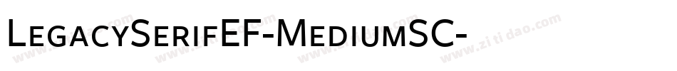 LegacySerifEF-MediumSC字体转换