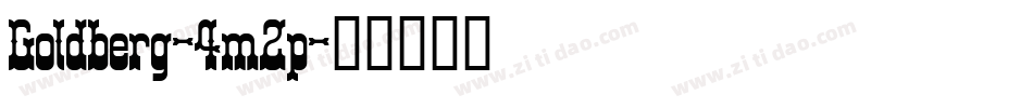 Goldberg-4m2p字体转换