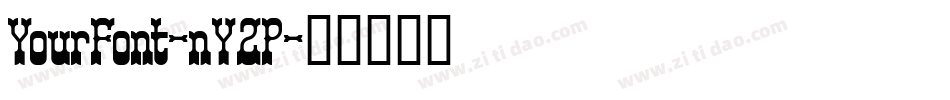 YourFont-nY2P字体转换