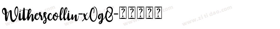Witherscollin-x0g8字体转换