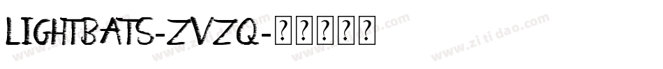 Lightbats-ZVZq字体转换