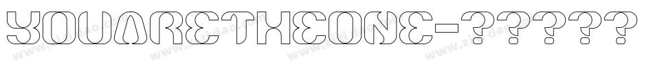 YOUARETHEONE字体转换