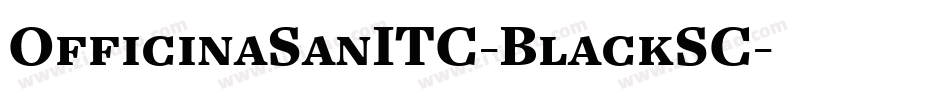 OfficinaSanITC-BlackSC字体转换