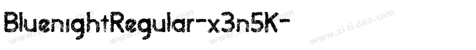 BluenightRegular-x3n5K字体转换