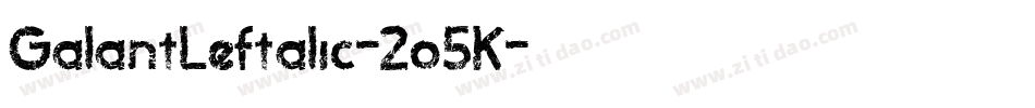GalantLeftalic-2o5K字体转换