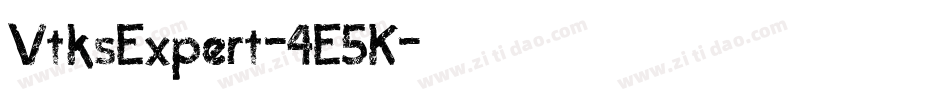VtksExpert-4E5K字体转换