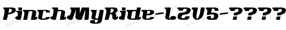 PinchMyRide-l2V5字体转换