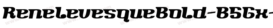 ReneLevesqueBold-B5Gx字体转换