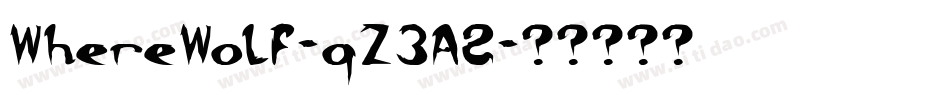 WhereWolf-qZ3A2字体转换