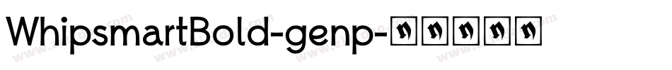 WhipsmartBold-genp字体转换