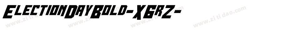 ElectionDayBold-X6rZ字体转换