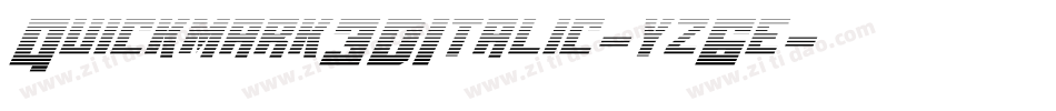 Quickmark3DItalic-yz6e字体转换