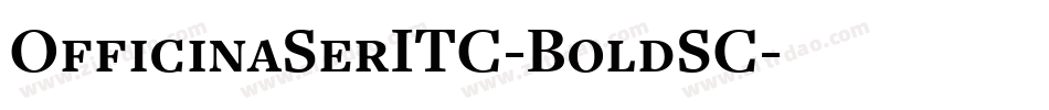 OfficinaSerITC-BoldSC字体转换