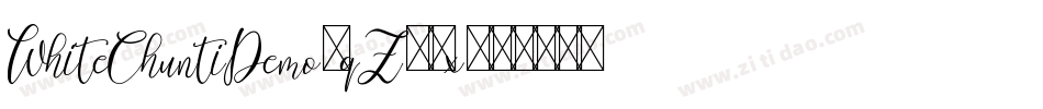 WhiteChuntiDemo-qZ25x字体转换