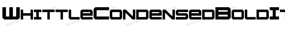 WhittleCondensedBoldItalic-eOqn字体转换 WhittleCondensedBoldItalic-eOqn字体转换