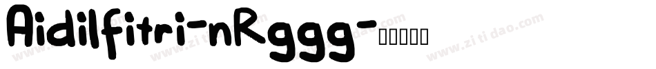 Aidilfitri-nRggg字体转换