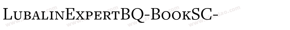 LubalinExpertBQ-BookSC字体转换