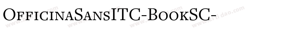 OfficinaSansITC-BookSC字体转换