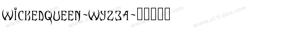 Wickedqueen-Wyz34字体转换