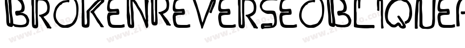 BrokenReverseoblique-z5aD字体转换