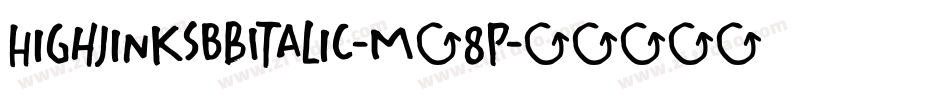 HighjinksBbItalic-m58P字体转换