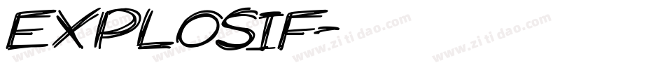 EXPLOSIF字体转换